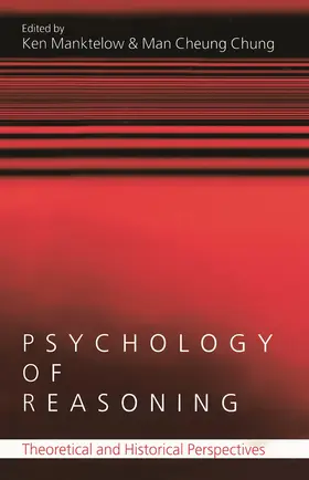 Manktelow / Chung | Psychology of Reasoning | Buch | 978-0-415-65401-2 | sack.de