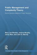 Rhodes / Murphy / Muir |  Public Management and Complexity Theory | Buch |  Sack Fachmedien