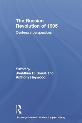 Heywood / Smele | The Russian Revolution of 1905 | Buch | 978-0-415-65413-5 | sack.de