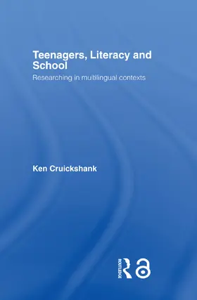 Cruickshank |  Teenagers, Literacy and School | Buch |  Sack Fachmedien