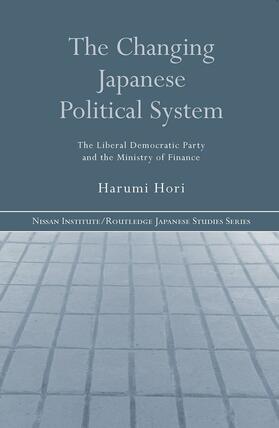 Hori |  The Changing Japanese Political System | Buch |  Sack Fachmedien