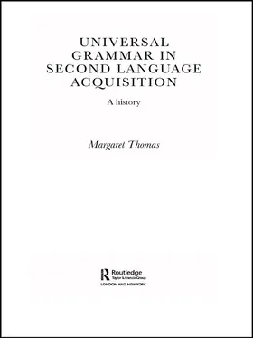 Thomas |  Universal Grammar in Second-Language Acquisition | Buch |  Sack Fachmedien