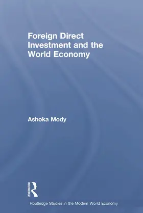 Mody |  Foreign Direct Investment and the World Economy | Buch |  Sack Fachmedien