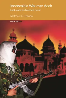 Davies | Indonesia's War over Aceh | Buch | 978-0-415-65514-9 | www.sack.de
