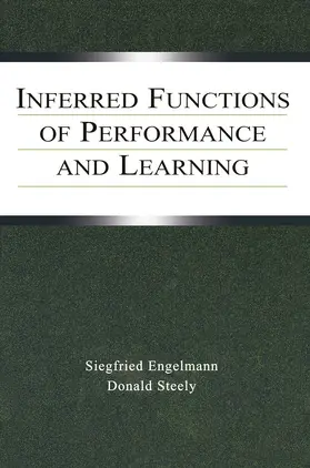 Engelmann / Steely | Inferred Functions of Performance and Learning | Buch | 978-0-415-65515-6 | www.sack.de