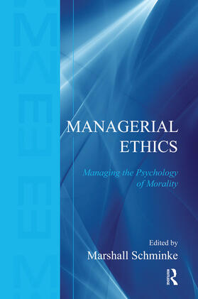 Schminke | Managerial Ethics | Buch | 978-0-415-65552-1 | sack.de
