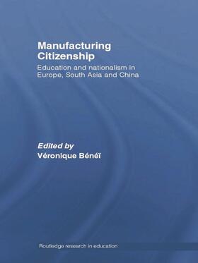 Benei |  Manufacturing Citizenship | Buch |  Sack Fachmedien