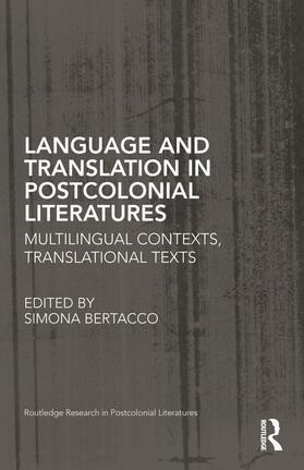 Bertacco | Language and Translation in Postcolonial Literatures | Buch | 978-0-415-65604-7 | sack.de