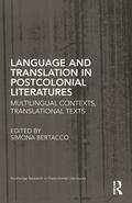 Bertacco |  Language and Translation in Postcolonial Literatures | Buch |  Sack Fachmedien