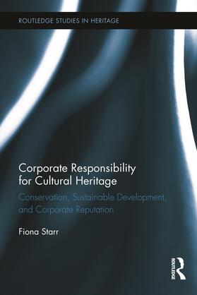 Starr |  Corporate Responsibility for Cultural Heritage | Buch |  Sack Fachmedien