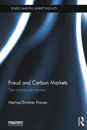Frunza | Fraud and Carbon Markets | Buch | 978-0-415-65701-3 | sack.de