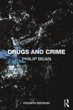 Bean | Drugs and Crime | Buch | 978-0-415-65731-0 | sack.de