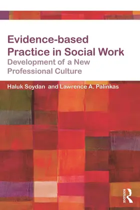 Soydan / Palinkas |  Evidence-based Practice in Social Work | Buch |  Sack Fachmedien