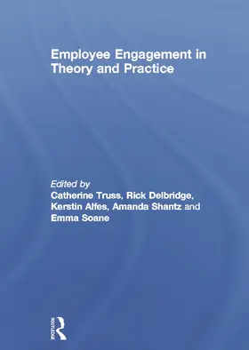 Truss / Alfes / Delbridge |  Employee Engagement in Theory and Practice | Buch |  Sack Fachmedien