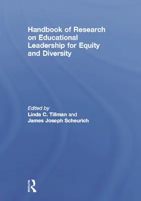 Tillman / Scheurich |  Handbook of Research on Educational Leadership for Equity and Diversity | Buch |  Sack Fachmedien