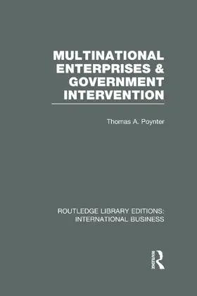 Poynter | Multinational Enterprises and Government Intervention (RLE International Business) | Buch | 978-0-415-65771-6 | www.sack.de