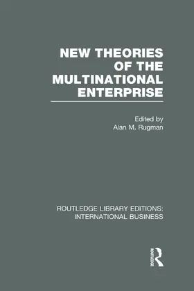 Rugman |  New Theories of the  Multinational Enterprise (RLE International Business) | Buch |  Sack Fachmedien