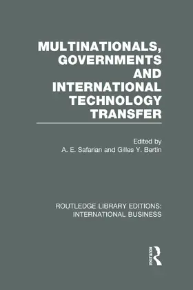 Safarian / Bertin |  Multinationals, Governments and International Technology Transfer (RLE International Business) | Buch |  Sack Fachmedien