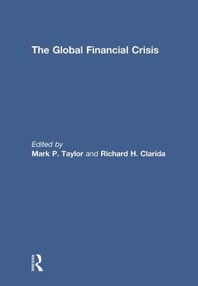 Taylor / Clarida |  The Global Financial Crisis | Buch |  Sack Fachmedien