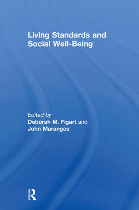 Figart / Marangos |  Living Standards and Social Well-Being | Buch |  Sack Fachmedien