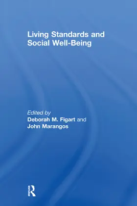 Figart / Marangos |  Living Standards and Social Well-Being | Buch |  Sack Fachmedien