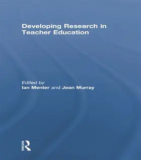 Menter / Murray |  Developing Research in Teacher Education | Buch |  Sack Fachmedien