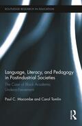 Mocombe / Tomlin |  Language, Literacy, and Pedagogy in Postindustrial Societies | Buch |  Sack Fachmedien