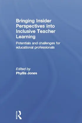 Jones | Bringing Insider Perspectives into Inclusive Teacher Learning | Buch | 978-0-415-65830-0 | www.sack.de