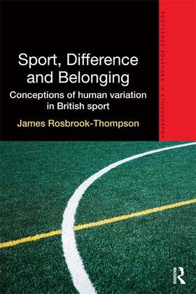 Rosbrook-Thompson | Sport, Difference and Belonging | Buch | 978-0-415-65840-9 | sack.de