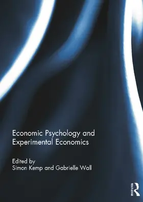 Kemp / Wall |  Economic Psychology and Experimental Economics | Buch |  Sack Fachmedien