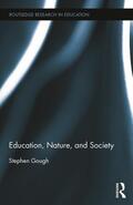Gough |  Education, Nature, and Society | Buch |  Sack Fachmedien