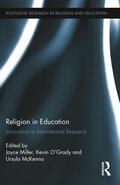 Miller / O'Grady / McKenna |  Religion in Education | Buch |  Sack Fachmedien