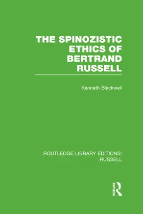 Blackwell |  The Spinozistic Ethics of Bertrand Russell | Buch |  Sack Fachmedien