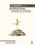 Nandi |  Economics of the International Financial System | Buch |  Sack Fachmedien