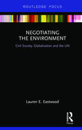 Eastwood |  Negotiating the Environment | Buch |  Sack Fachmedien