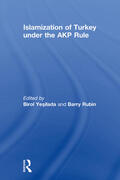 Yesilada / Rubin |  Islamization of Turkey under the AKP Rule | Buch |  Sack Fachmedien