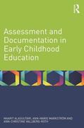 Alasuutari / Markström / Vallberg-Roth |  Assessment and Documentation in Early Childhood Education | Buch |  Sack Fachmedien