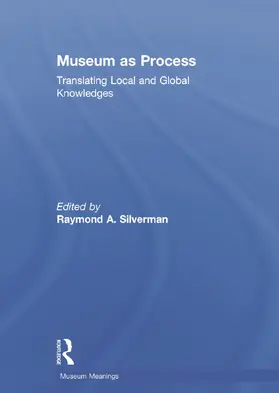 Silverman |  Museum as Process | Buch |  Sack Fachmedien