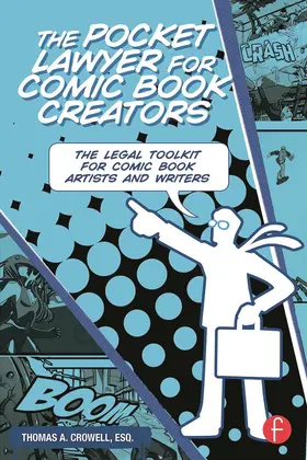 Crowell Esq. / Crowell, Esq. |  The Pocket Lawyer for Comic Book Creators | Buch |  Sack Fachmedien