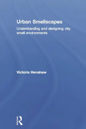 Henshaw |  Urban Smellscapes | Buch |  Sack Fachmedien