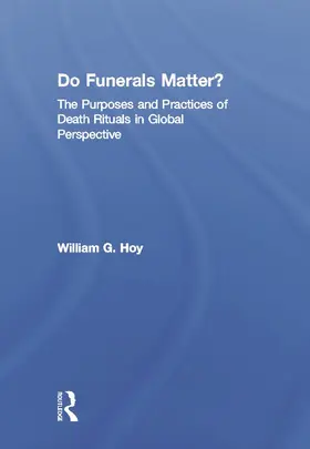 Hoy | Do Funerals Matter? | Buch | 978-0-415-66204-8 | www.sack.de