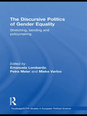 Lombardo / Meier / Verloo |  The Discursive Politics of Gender Equality | Buch |  Sack Fachmedien