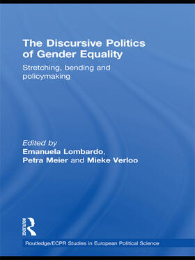 Lombardo / Meier / Verloo | The Discursive Politics of Gender Equality | Buch | 978-0-415-66243-7 | sack.de