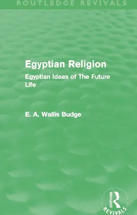 Budge |  Egyptian Religion (Routledge Revivals) | Buch |  Sack Fachmedien