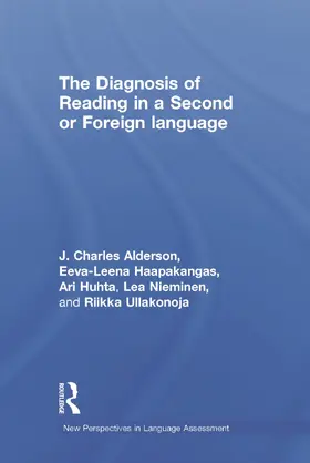 Alderson / Haapakangas / Huhta |  The Diagnosis of Reading in a Second or Foreign Language | Buch |  Sack Fachmedien