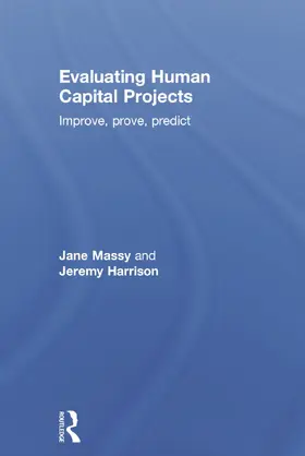 Massy / Harrison |  Evaluating Human Capital Projects | Buch |  Sack Fachmedien