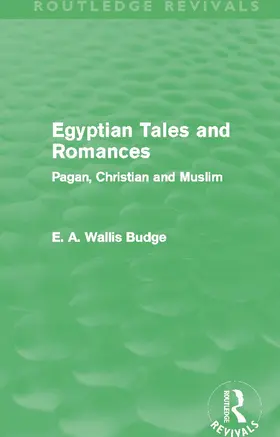 Budge |  Egyptian Tales and Romances (Routledge Revivals) | Buch |  Sack Fachmedien