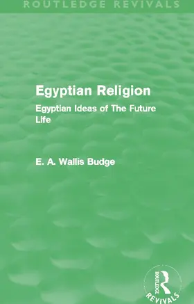 Budge |  Egyptian Religion (Routledge Revivals) | Buch |  Sack Fachmedien