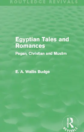 Budge |  Egyptian Tales and Romances (Routledge Revivals) | Buch |  Sack Fachmedien