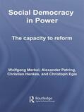 Merkel / Petring / Henkes |  Social Democracy in Power | Buch |  Sack Fachmedien